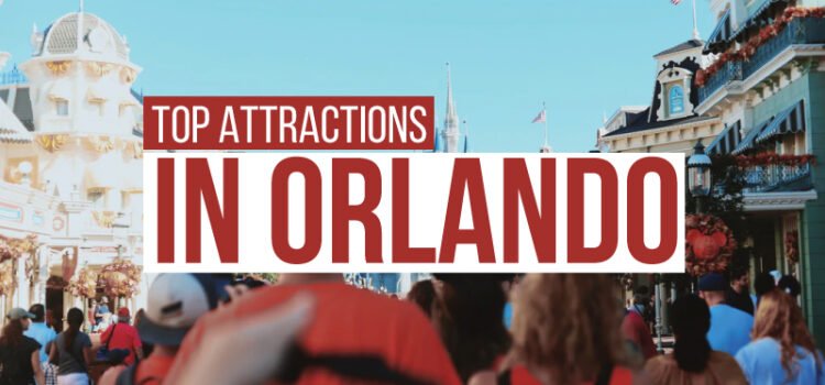 Top Attractions in Orlando